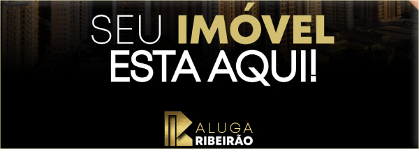 Imobiliária Ribeirão Preto - Aluga Ribeirão 